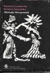 Mitologia Mezopotamii : Mitologia świata / Krystyna Łyczkowska, Krystyna Szarzyńska   