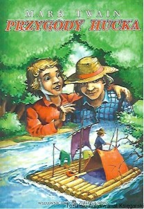 Przygody Hucka / Marek Twain  