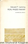 Peru przed Inkami  / Edward P. Lanning 