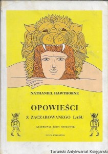 Opowieści z zaczarowanego lasu : Mity Greckie  / Nathaniel Hawthorne    