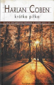 Krótka piłka / Harlan Coben  