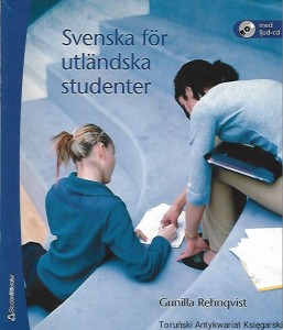 Svenska for utlandska studenter / Gunilla Rehnqvist