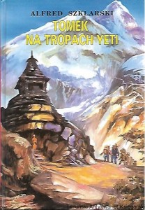 Tomek na tropach Yeti / Alfred Szklarski  