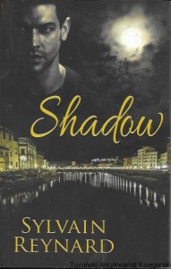 Shadow  / Sylvain Reynard  