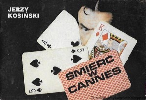 Śmierć w Cannes  / Jerzy Kosiński  
