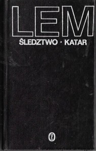 Śledztwo Katar : Dzieła  / Stanisław Lem  