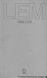 Dialogi : Dzieła  / Stanisław Lem  