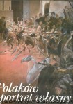 Polaków portret własny / Marek Rostworowski (red.)