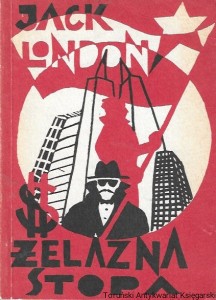 Żelazna Stopa  / Jack London 