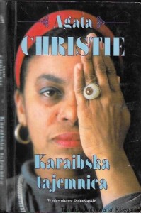 Karaibska tajemnica / Agata Christie  