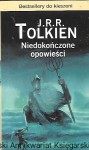 Niedokończone opowieści / J. R. R. Tolkien