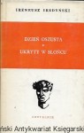 Dzień oszusta : Ukryty w słońcu  / Ireneusz Iredyński  