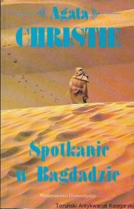 Spotkanie w Bagdadzie  / Agata Christie  