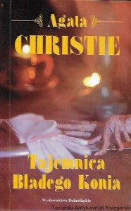 Tajemnica Bladego Konia  / Agata Christie  