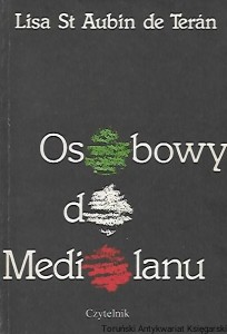 Osobowy do Mediolanu / Lisa St Aubin de Teran 