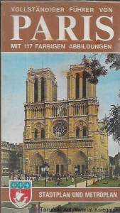  Vollstandiger Fuhrer von Paris mit 117 Farbigen Abbildungen : Stadtplan und Metropolen  / Giovanna Magi 