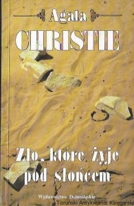 Zło, które żyje pod słońcem  / Agata Christie  