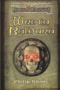 Wrota Baldura : Forgotten Realms / Philip Athans  