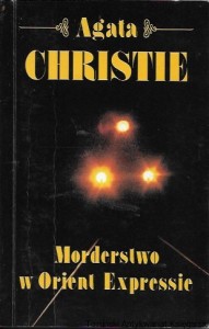 Morderstwo w Orient Expressie  / Agata Christie  