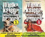 Wielka księga fantastycznego humoru T. 1,2 / Mike Ashley (oprac.)
