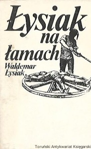Łysiak na łamach / Waldemar Łysiak 