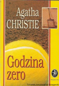 Godzina zero : Biblioteczka konesera  / Agata Christie  