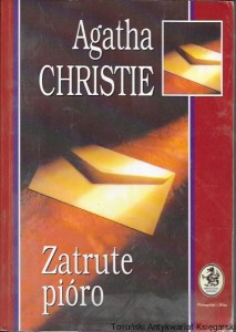 Zatrute pióro : Biblioteczka Konesera  / Agata Christie  