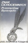 Znak Cichociemnych / Przemysław Bystrzycki  