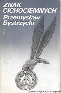 Znak Cichociemnych / Przemysław Bystrzycki  