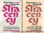 Straceńcy T. 1,2 : Powieść historyczna z XVII w. / Eugeniusz Paukszta 