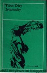 Jednouchy / Tibor Dery 
