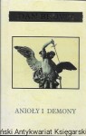 Anioły i Demony  / Dan Brown  