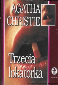 Trzecia lokatorka : Biblioteczka Konesera  / Agata Christie  