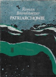  Patriarchowie : Dęby patriarchy Izaaka : Walka Jakuba z Bogiem  / Roman Brandstaetter  