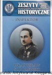 Zeszyty Historyczne 4/23 : Współczesność Tradycja Przeszłość : Inspektor Władysław Sobolewski  / Praca zbiorowa 
