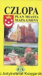 Człopa : Plan miasta, Mapa gminy  / Brak autora  