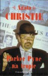 Parker Pyne na tropie  / Agata Christie  