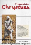 Przypowieści Chrystusa  / Ellen G. White  