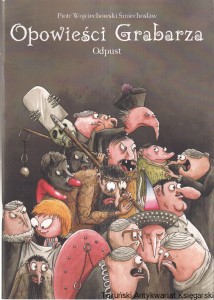 Opowieści Grabarza. Odpust / Piotr Wojciechowski Śmiechosław