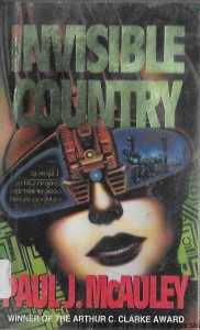 The invisible country  / Paul J. McAuley  