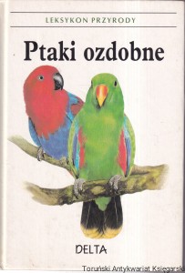 Ptaki ozdobne / Stanislav Chvapil