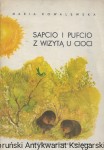 Sapcio i Pufcio z wizytą u cioci  / Maria Kowalewska   