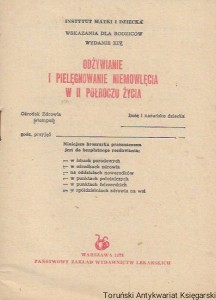 Odżywianie i pielęgnowanie niemowlęcia w II półroczu życia : Wskazania dla rodziców  / Praca zbiorowa 
