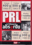 PRL w klimacie absurdu / Praca zbiorowa 
