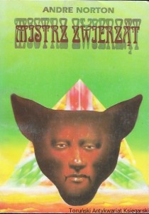  Mistrz zwierząt  / Andre Norton 