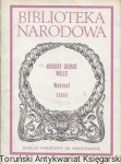Wehikuł czasu : Biblioteka Narodowa Nr 216, Seria II  / Herbert George Wells 