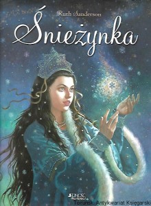 Śnieżynka / Ruth Sanderson 