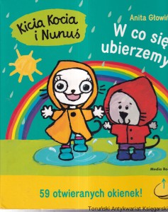 Kicia Kocia i Nunuś : W co się ubierzemy? / Anita Głowińska [podklejona taśmą na stronie 4]
