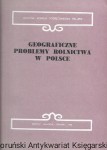 Geograficzne problemy rolnictwa w Polsce : VI Sympozjum Geografów Wspólnej Komisji Podręcznikowej PRL-RFN 25-29 maja 1987 r., Mogilany k. Krakowa  / Bronisław Kortus, Zbigniew Kulak  (red.)