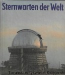 Sternwarten der Welt  / Siegfried Marx, Werner Pfau  